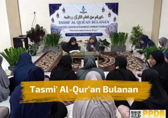Tasmi’ Al-Qur’an Bulanan – MA Putri